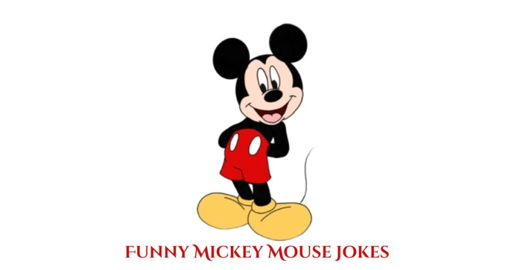 Funny Mickey Mouse Jokes