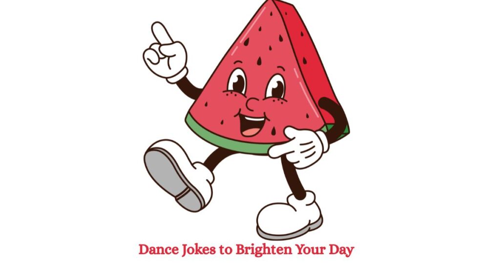 Dance Jokes to Brighten Your Day