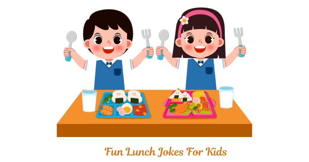 Fun Lunch Jokes For Kids