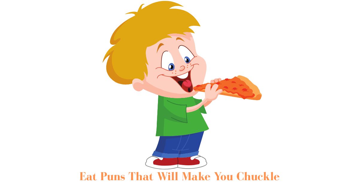 214+ Eat Puns That Will Make You Chuckle and Savor Every Bite